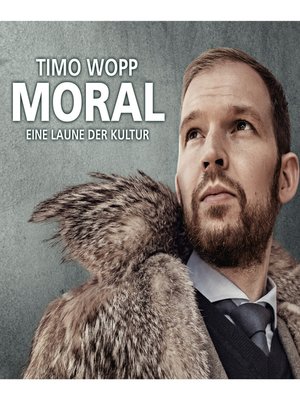 cover image of Moral--Eine Laune der Kultur